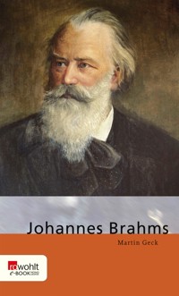 Johannes Brahms - Martin Geck - E-Book