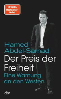 Der Preis der Freiheit - Hamed Abdel-Samad - E-Book