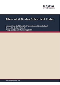 Allein wirst Du das Glück nicht finden - Wolfgang Brandenstein - E-Book