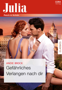 Gefährliches Verlangen nach dir - Andie Brock - E-Book
