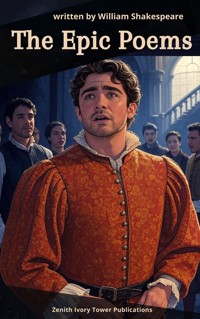 The Epic Poems of William Shakespeare - William Shakespeare - E-Book