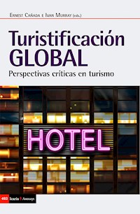 Turistificación global -  - E-Book