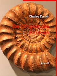 De l'Origine des Espèces - Charles Darwin - E-Book
