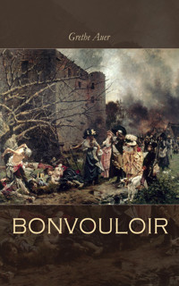Bonvouloir - Grethe Auer - E-Book