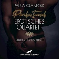 PärchenTausch - Erotisches Quartett / Erotik Audio Story / Erotisches Hörbuch - Paula Cranford - Hörbuch