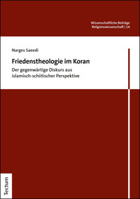 Friedenstheologie im Koran - Narges Saeedi - E-Book