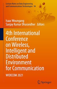 4th International Conference on Wireless, Intelligent and Distributed Environment for Communication -  - E-Book