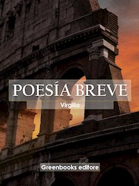 Poesía breve - Virgilio - E-Book