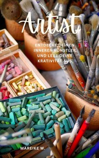 Artist - Mareike W. - E-Book