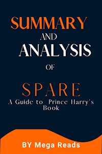Summary of Spare - Reads Mega - E-Book