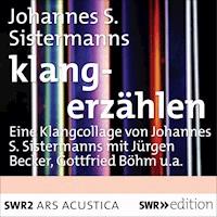 klangerzählen - Johannes S. Sistermanns - Hörbuch