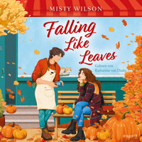Falling Like Leaves - Misty Wilson - E-Book + Hörbuch