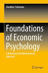 Foundations of Economic Psychology - Kazuhisa Takemura - E-Book