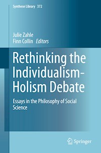 Rethinking the Individualism-Holism Debate -  - E-Book