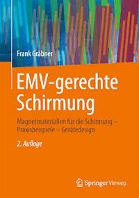 EMV-gerechte Schirmung - Frank Gräbner - E-Book
