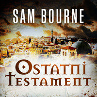 Ostatni testament - Sam Bourne - Hörbuch