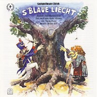 S'blaue Liecht (Dialekt-Märchenmusical) -  - Hörbuch