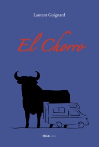 El Chorro - Laurent Guignard - E-Book