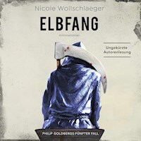 ELBFANG - Nicole Wollschlaeger - E-Book + Hörbuch