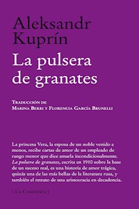 La pulsera de granates - Куприн Александр - E-Book