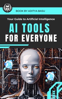 AI Tools for Everyone -  - E-Book