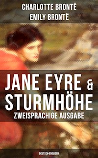 Jane Eyre & Sturmhöhe (Zweisprachige Ausgabe: Deutsch-Englisch) - Charlotte Brontë - E-Book