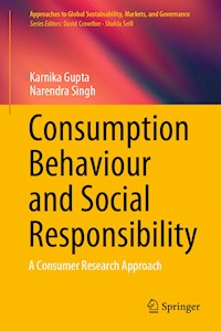 Consumption Behaviour and Social Responsibility - Karnika Gupta - E-Book