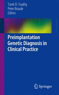 Preimplantation Genetic Diagnosis in Clinical Practice - - E-Book