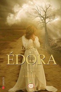 Los hijos de Édora - Carol Dust - E-Book