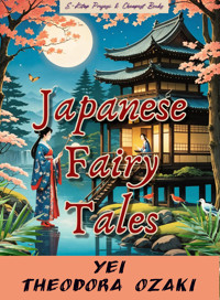 Japanese Fairy Tales - Yei Theodora Ozaki - E-Book