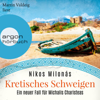 Kretisches Schweigen - Michalis Charisteas Serie, Band 3 (Ungekürzte Lesung) - Nikos Milonás - Hörbuch