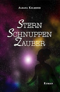 Sternschnuppenzauber - Albana Kelmendi - E-Book