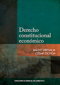 Derecho constitucional económico - Baldo Kresalja - E-Book