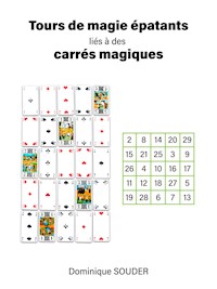 Tours de magie épatants reliés aux carrés magiques - Dominique Souder - E-Book