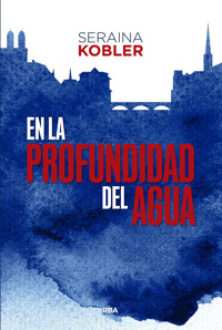 En la profundidad del agua - Seraina Kobler - E-Book