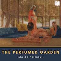 The Perfumed Garden - Sheikh Nefzaoui - Hörbuch
