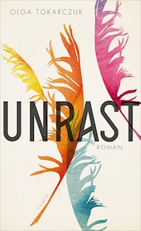Unrast - Olga Tokarczuk - E-Book