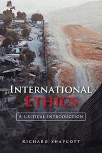 International Ethics - Richard Shapcott - E-Book