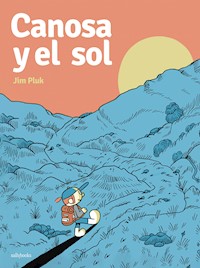 Canosa y el sol - Jim Pluk - E-Book