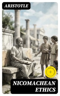 Nicomachean Ethics - Aristotle - E-Book