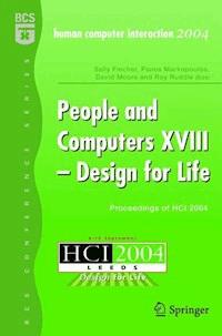 People and Computers XVIII - Design for Life -  - E-Book