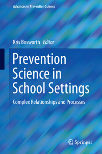 Prevention Science in School Settings -  - E-Book
