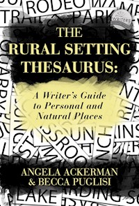 The Rural Setting Thesaurus - Becca Puglisi - E-Book