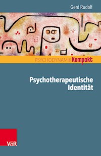 Psychotherapeutische Identität - Gerd Rudolf - E-Book