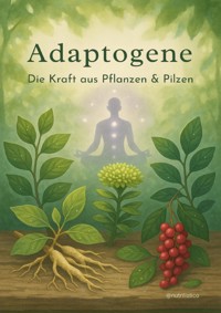 Adaptogene - Falk Hofmann - E-Book