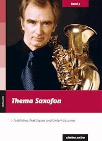 Thema Saxofon - Bernhard Habla - E-Book