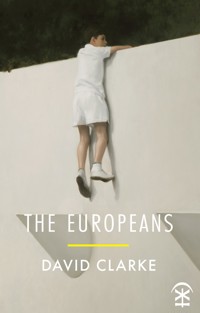 The Europeans - David Clarke - E-Book