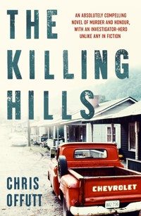 The Killing Hills - Chris Offutt - E-Book