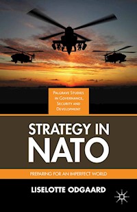 Strategy in NATO - Liselotte Odgaard - E-Book