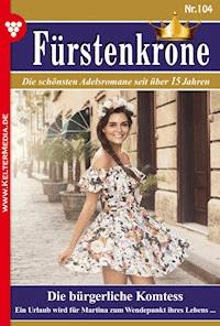 Die bürgerliche Komtess - Marhild Hehn - E-Book